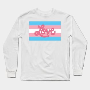 Transgender pride flag with Love text Long Sleeve T-Shirt